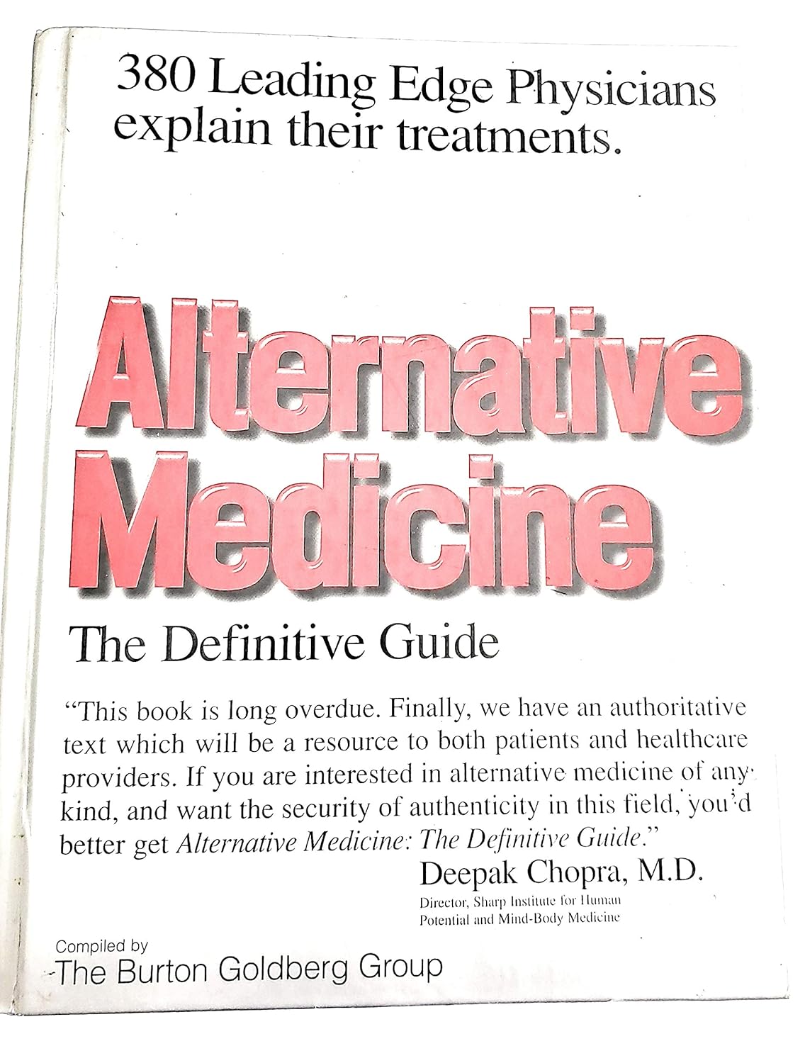 Alternative Medicine: The Definitive Guide