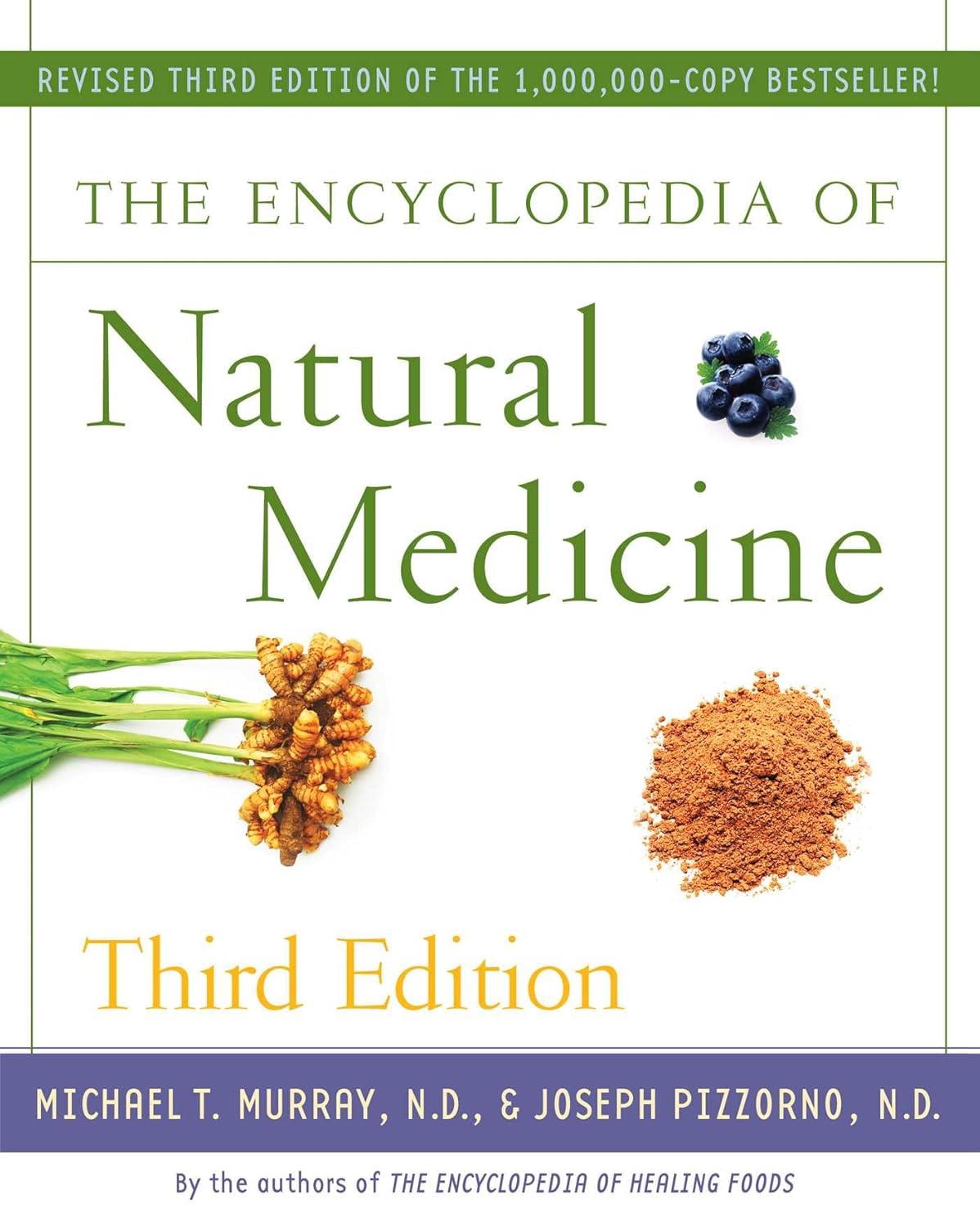 The Encyclopedia of Natural Medicine Third Edition (For Fans of Holistic Healing)